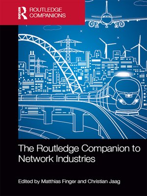 cover image of The Routledge Companion to Network Industries